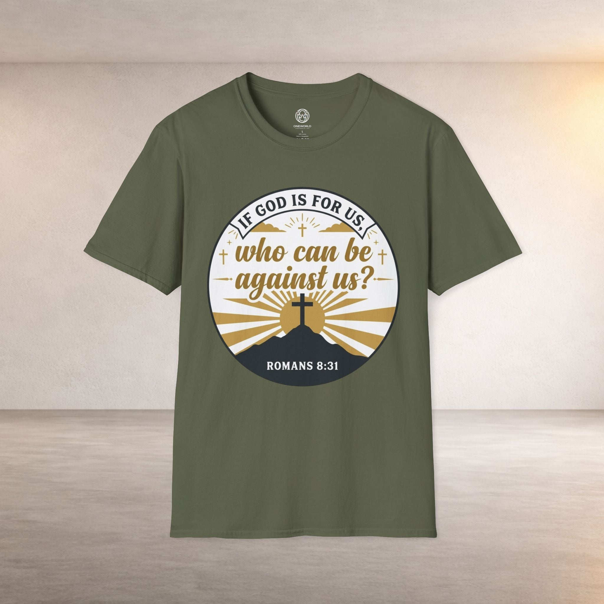 Inspirational Christian T-Shirt — "If God Is For Us, Who Can Be Against Us?" (Romans 8:31)