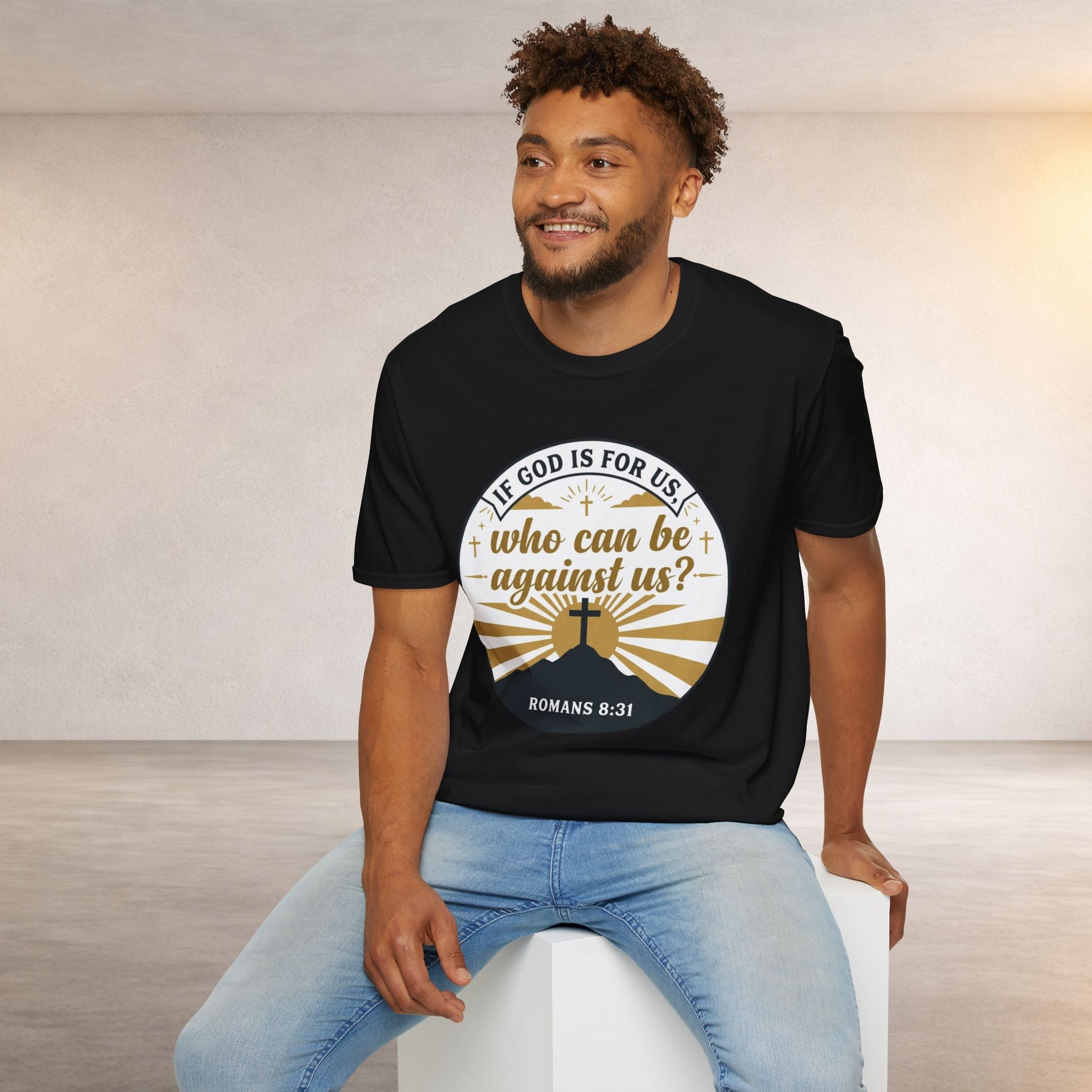 Inspirational Christian T-Shirt — "If God Is For Us, Who Can Be Against Us?" (Romans 8:31)