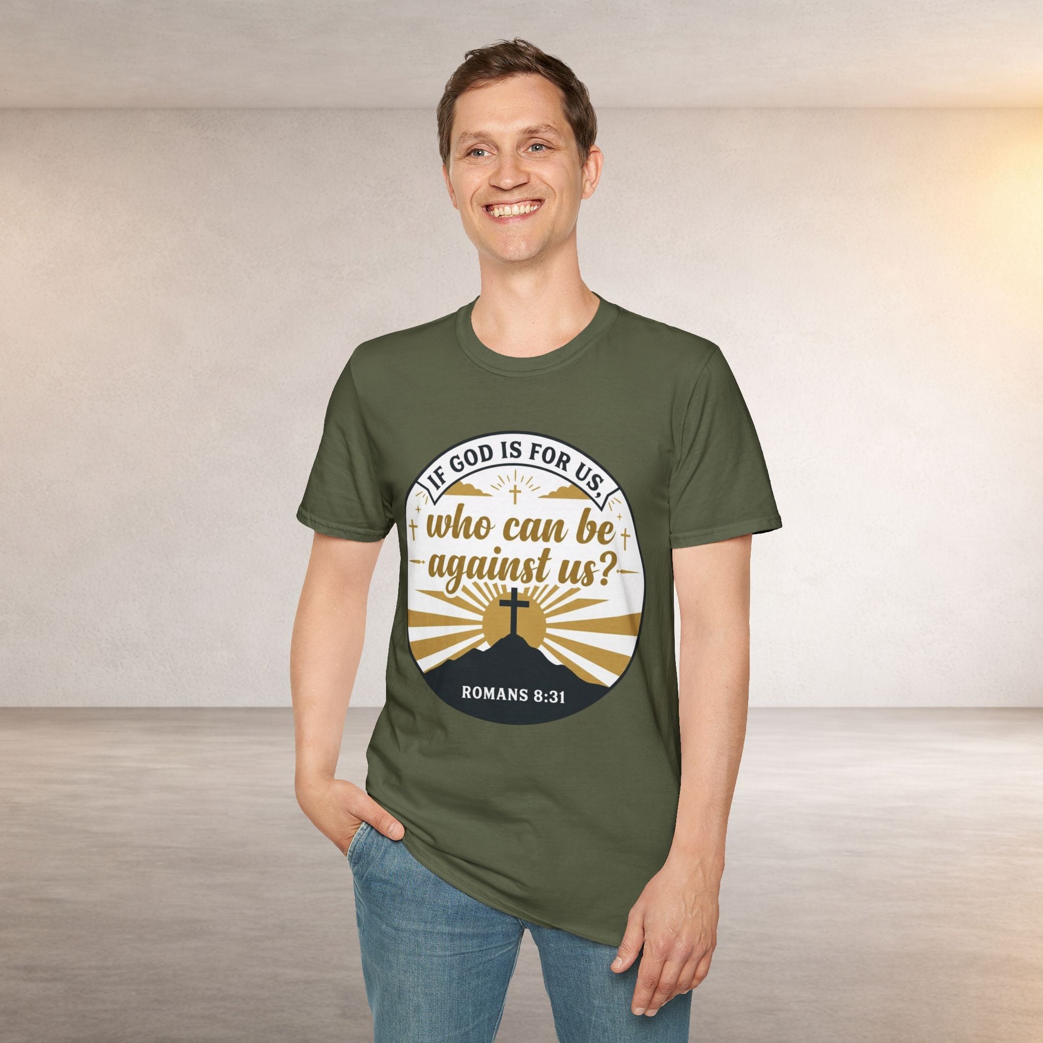 Inspirational Christian T-Shirt — "If God Is For Us, Who Can Be Against Us?" (Romans 8:31)