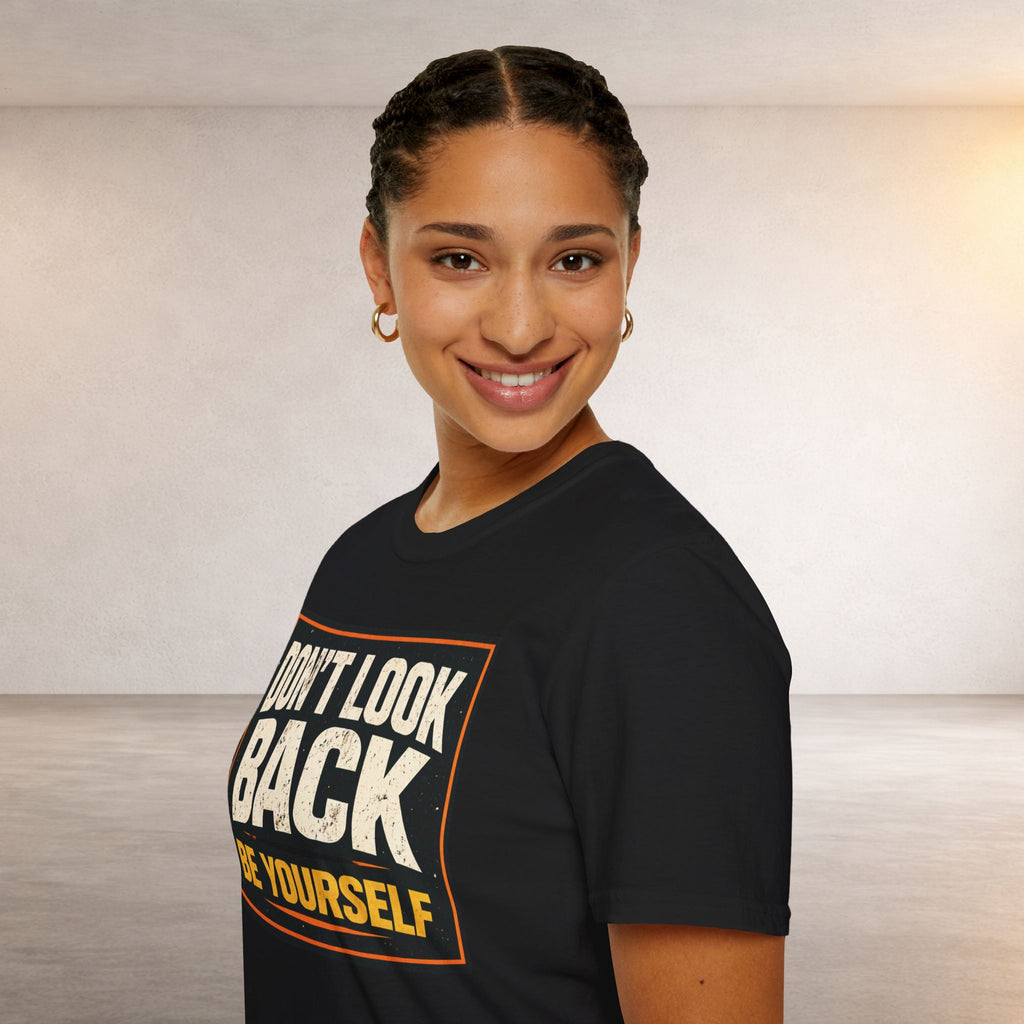 Don't Look Back Graphic Tee — 'Be Yourself' Bold Typography Black T-Shirt